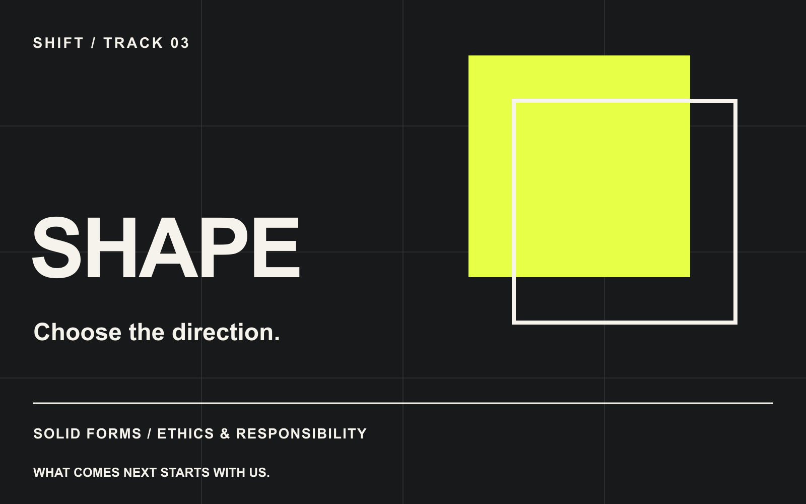Shape programme track in charcoal with solid geometric forms.