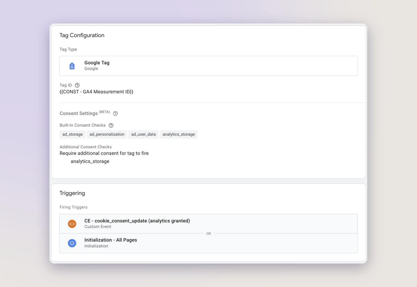 Google Tag Manager settings: the Google tag requires analytics_storage and fires on page load or when a visitor accepts.